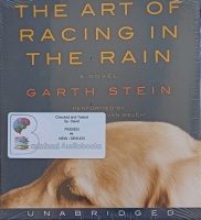 The Art of Racing in the Rain written by Garth Stein performed by Christopher Evan Welch on Audio CD (Unabridged)